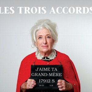 Critique de l'album J'aime ta Grand-Mère par Les Trois Accords