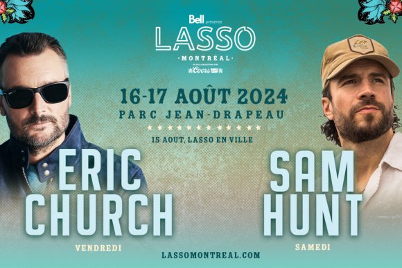 Eric Church et Sam Hunt pour la 3e édition de Lasso