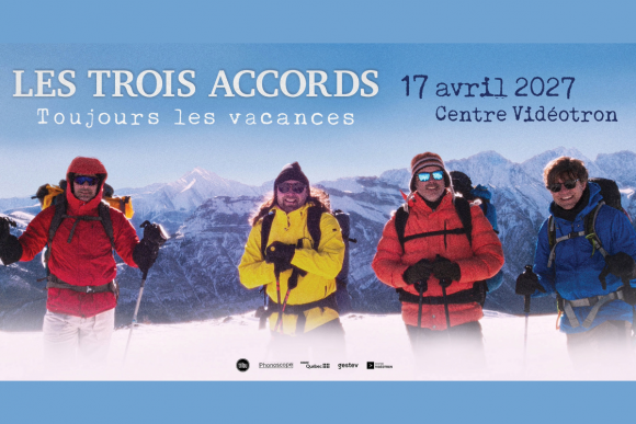 Les 3 Accords au Centre Vidéotron !